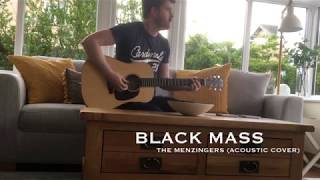 Black Mass - The Menzingers (Acoustic Cover)