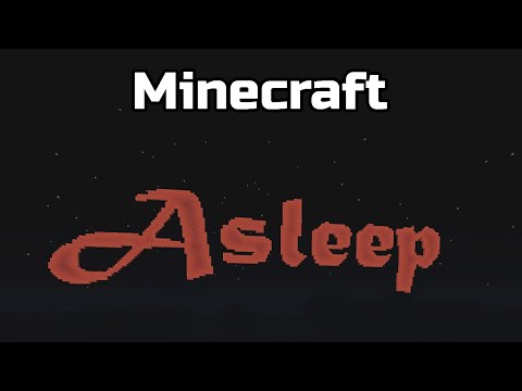 Kuumeunia - Minecraft Asleep