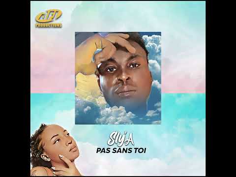 Sly'A - Pas Sans Toi (Official Audio)