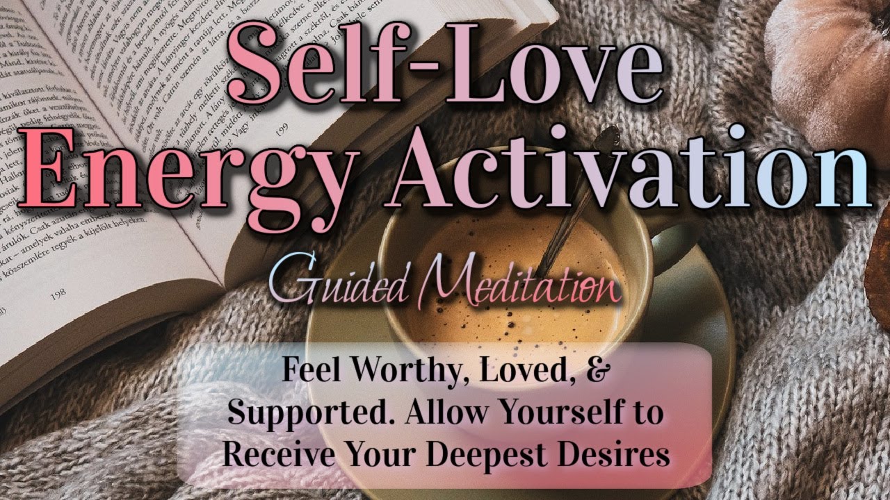 Ultimate Self Love Energy Activation & Guided Meditation 💕Feel Worthy and Receive w/ Jamie Wozny
