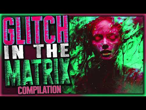 70 Glitch In The Matrix Stories - Glitch Compilation (Feb & Mar 2023)