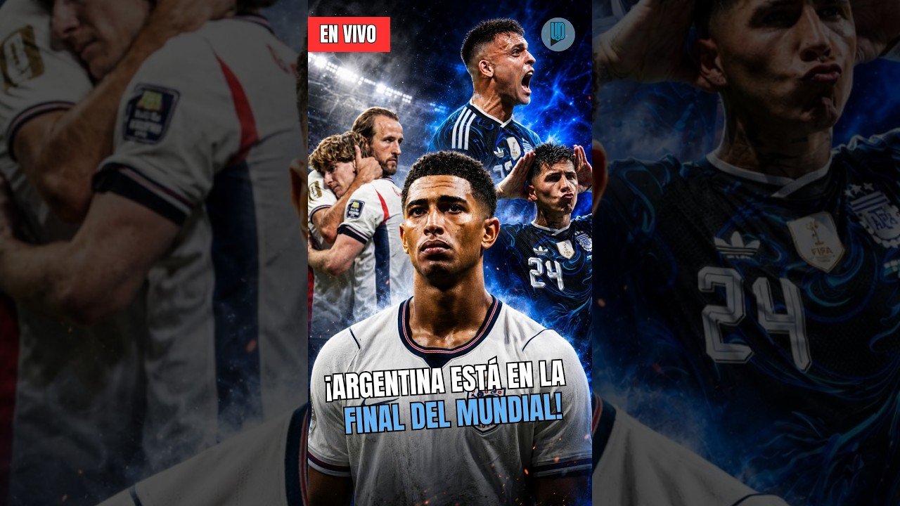 ¡Remontada heroica! Argentina vence 1-2 a Inglaterra y va por la cuarta estrella 🏆🇦🇷 #EnVivo