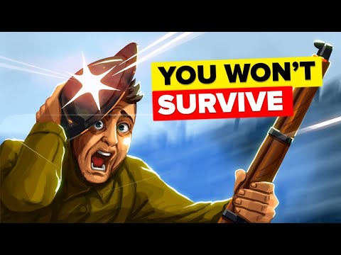 Why You Wouldn't Last 24 Hours in World War I