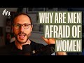 Why You Re Afraid Of Women And What To Do A Man S Guide