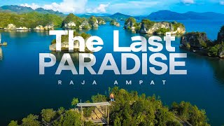 Best Place in Indonesia - Raja Ampat - The Last Paradise
