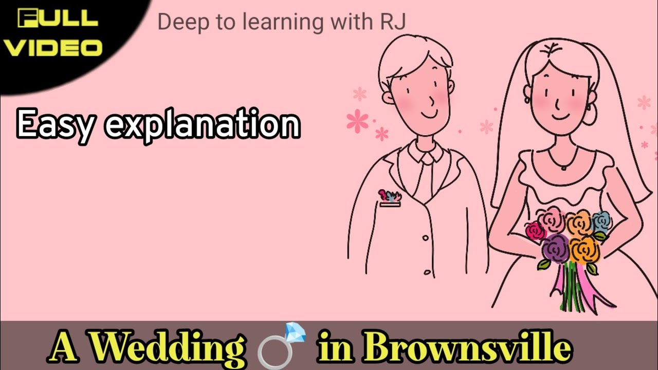 Class 12 Chapter 3 : A Wedding in Brownsville | Easy explanation in hindi  @deeptolearningwithrj