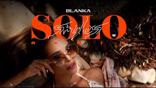 Download lagu Blanka - Solo (SMYLES Remix) [ Visual] mp3