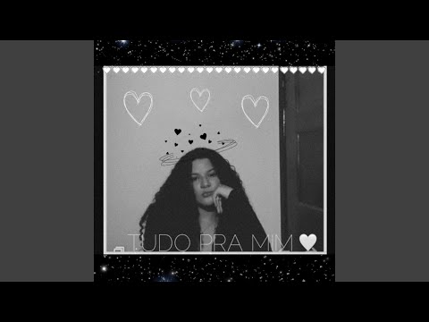 Tudo Pra Mim - Clara Farias