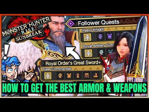 How to Unlock the BEST Royal Order Armor & Weapons - Follower Quest - Monster Hunter Rise Sunbreak!