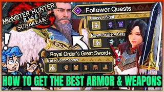 How to Unlock the BEST Royal Order Armor & Weapons - Follower Quest - Monster Hunter Rise Sunbreak!