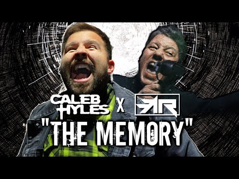 The Memory - Caleb Hyles (feat. ‪Ashes Remain)