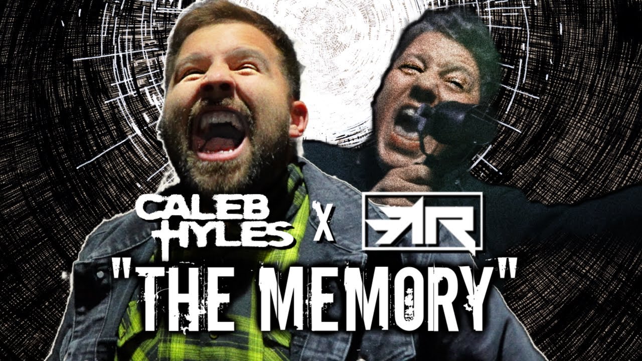 The Memory – Caleb Hyles (feat. Ashes Remain)