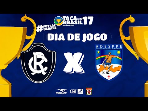 Taça Brasil CBI Sub 17 Masc. Especial | Clube do Remo x ADESPPE | 13º ao 16ª Lugar | Ao Vivo