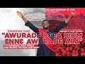 NATIONAL PROGRAM ZONE 2 4 DAY 5 AWURADE BƐBA BIOM ƐNNƐ AWURADE ABA Episode 5