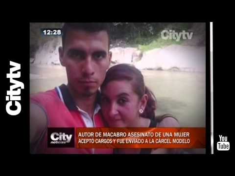 Citytv:  Autor de macabro asesinato de una mujer aceptó cargos y fue enviado a la cárcel Modelo