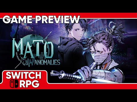 SwitchRPG Previews - Mato Anomalies - Nintendo Switch Gameplay