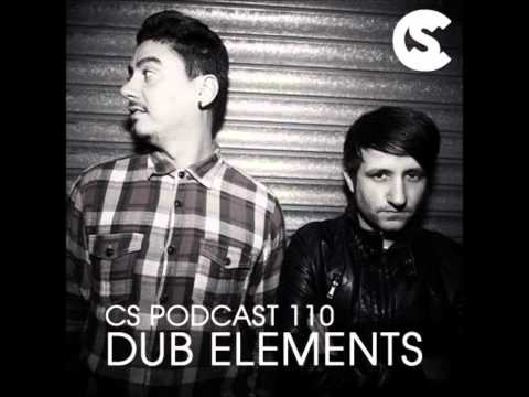 CS Podcast 110: DUB ELEMENTS