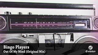 Bingo Players - Out Of My Mind