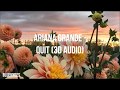 Cashmere Cat - Quit (feat. Ariana Grande) | 3D Audio