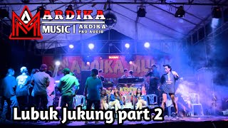 Download lagu Ardika musik In lubuk jukung part 2 mp3
