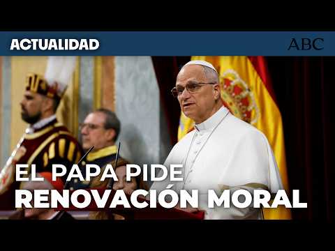HISTÓRICO DISCURSO DEL PAPA EN EL CONGRESO DE LOS DIPUTADOS | Intervención íntegra de León XIV