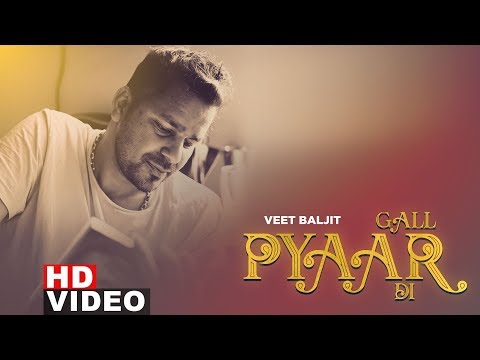 Gall Pyaar Di — watch video