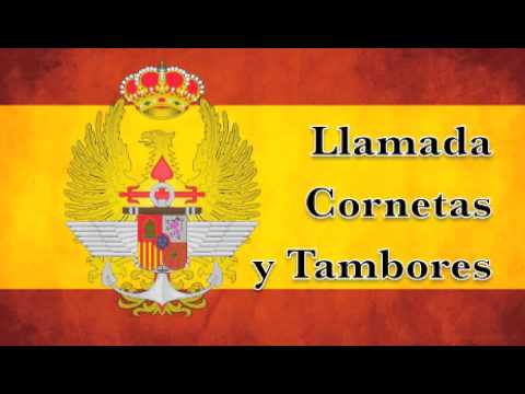 Marchas Militares de España - Llamada Cornetas y Tambores