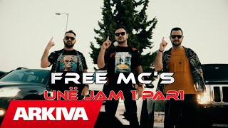 Free Mc's - Unë Jam I Pari