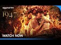 August 16 1947 Watch Now Prime Video India