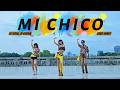 MI CHICO DJ GOJA JP COLINA Mixed Version And Dance Choreo By Phuong Linh Dancefitness Afro Dance