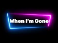 Lyrics | When I'm Gone - Maria Sur | Sweden - Melodifestivalen 2024