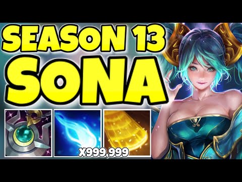 Sona has the HIGHEST WINRATE in Season 13... (SONA GUIDE)