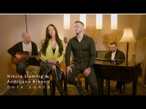 Andrijana Brković i Nikola Slamnig-Pola Sunca(officielni cover)