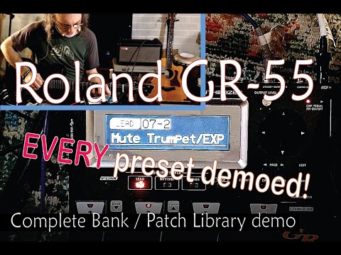 Roland GR-55 Guitar Synthesizer // EVERY preset demo (with Godin xtSA guitar)