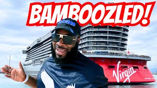 Blindsided in Barbados | They Threw Away My Reservation | Scarlet Night | Virgin Voyages