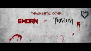 The V - Sworn (Trivium Cover)