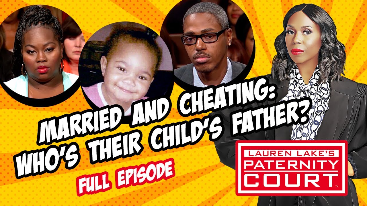 Married and Cheating: Who's Their Child's Father? (Full Episode) | Paternity Court
