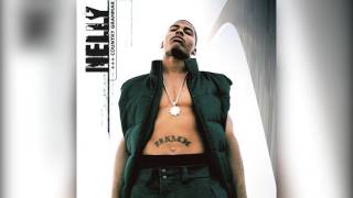 Nelly - Country Grammar (CLEAN) [HQ]