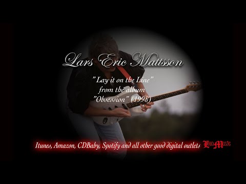 Lars Eric Mattsson - Lay it On the Line