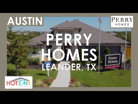 Perry Homes at Deerbrooke in Leander, TX