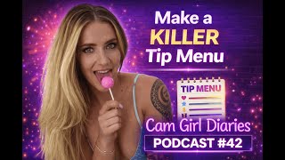 Cam Girl Tip Menu Guide: Prices, Ideas & Strategy