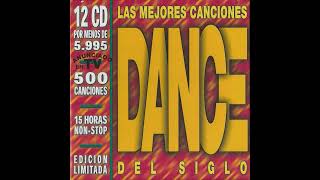Las Mejores Canciones Dance Del Siglo - 12 CD's (CD 7 - 12) - 1999 - Blanco Y Negro Music