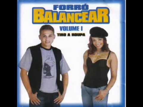 Forró Balancear - É por você que canto