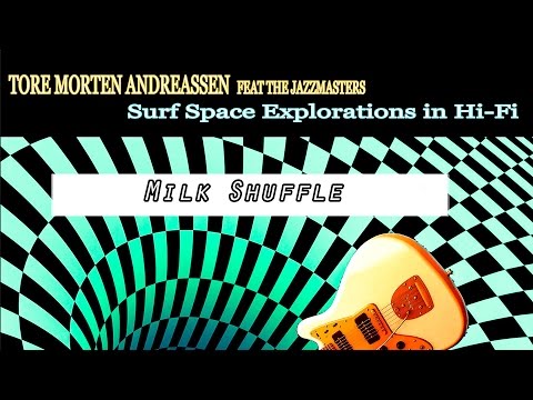 Tore Morten Andreassen - Milky Way Shuffle