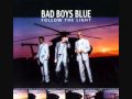 BAD BOYS BLUE - When I Kiss You 