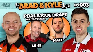 Brad and Kyle Live! Bowling Show | Episode 3