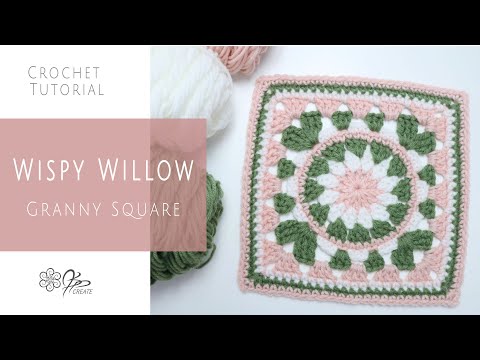 Crochet the Wispy Willow Granny Square With Me, Full Tutorial