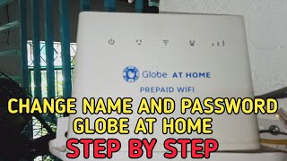 How to Change Globe at Home Wifi Name and Password (Step by Step)