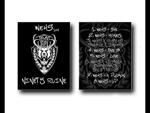 WEHS - UP ( NINETY RUINE )