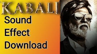 Kabaali song sound effect download . Aag hu mai sound effect mp3.Kabali theme slap